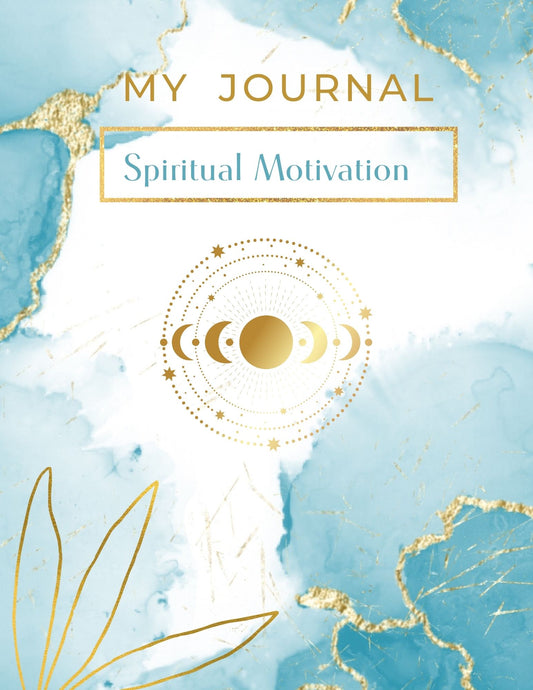 SPIRITUAL MOTIVATIONAL JOURNAL: Unlock Your Mind, Release Thoughts, Gain Mental Tranquility